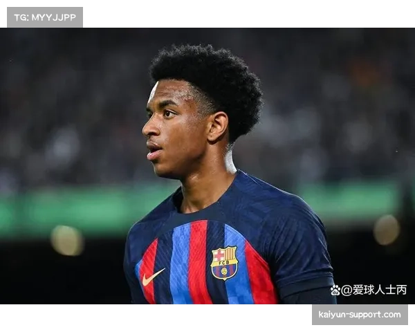 巴萨边后卫提供巨大宽度 巴尔德孔德进攻参与度提升